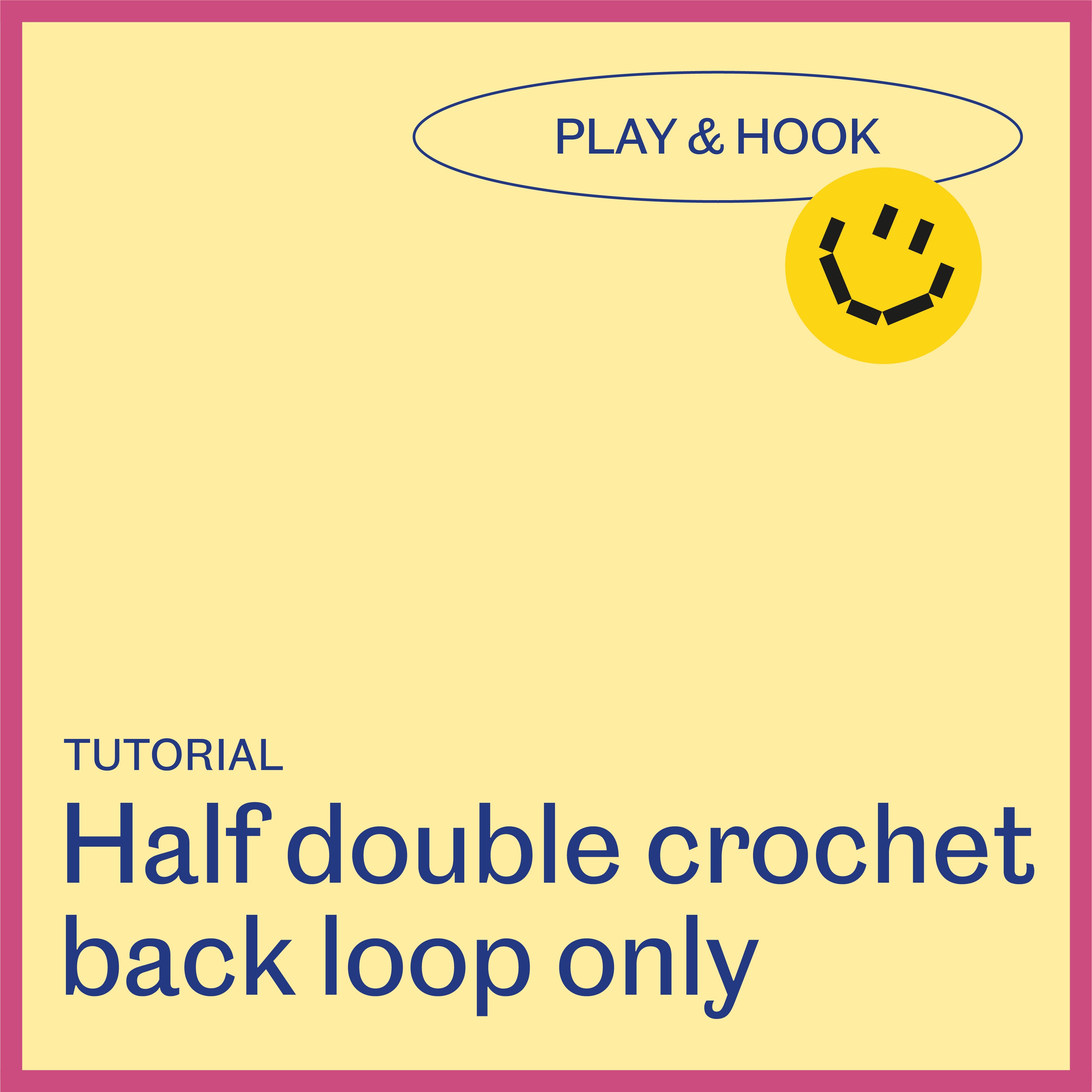 Load video: Half double crochet back loop only: Add texture and dimension to your creations!