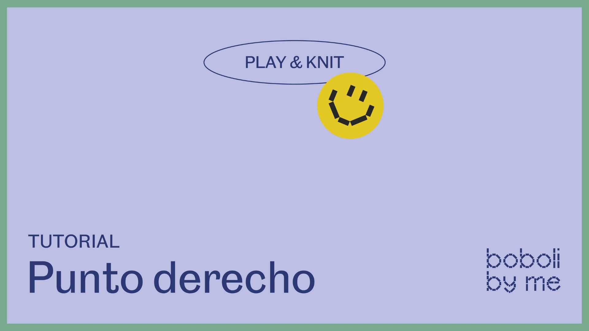 Load video: Tutorial tejer: Punto derecho